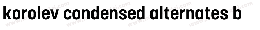 korolev condensed alternates bold字体转换